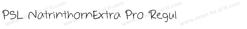 PSL NatrinthornExtra Pro Regular字体转换